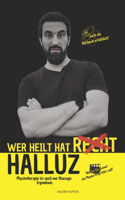 Wer heilt hat Halluz: Physiotherapie ist auch nur Massage. Irgendwie.