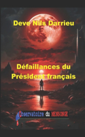 Défaillances du Président français