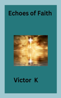 Echoes of Faith