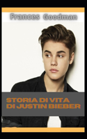 Storia di vita di Justin Bieber