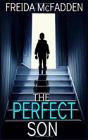 The Perfect Son: A gripping psychological thriller with a breathtaking twist