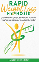 Rapid Weight Loss Hypnosis