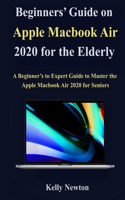 Beginners' Guide on Apple Macbook Air 2020 for the Elderly