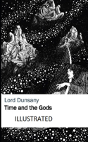 Time and the Gods Illustrated