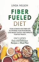 Fiber Fueled Diet