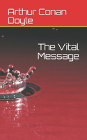 The Vital Message