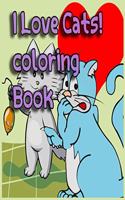 I Love Cats! coloring Book