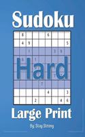 Hard Sudoku Large Print: 100 Hard Sudoku Large Print