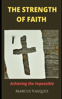 Strength of Faith