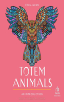 Totem Animals: An Introduction