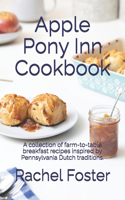 Apple Pony Inn Cookbook