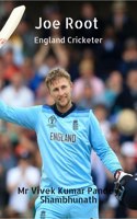 Joe Root: England Cricketer