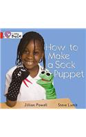 How to Make a Sock Puppet? Workbook: (Collins Big Cat)