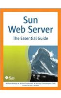 Sun Web Server: The Essential Guide