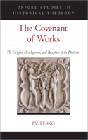 The Covenant of Works