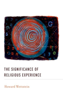 The Significance of Religious Experience