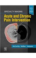 Specialty Imaging: Acute and Chronic Pain Intervention