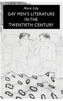 Gay Men's Literature in the Twentieth Century