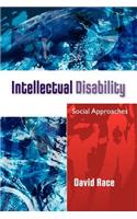 Intellectual Disability: Social Approaches