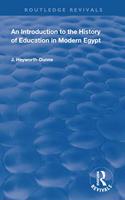 An Introduction to the History of Education in Modern Egypt