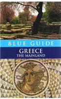 Blue Guide Greece: The Mainland