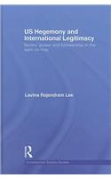 US Hegemony and International Legitimacy