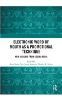 Electronic Word of Mouth as a Promotional Technique