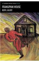 Frangipani House Second Edition (Caribbean Writers Series)