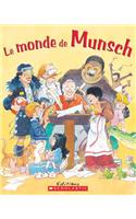 Le Monde de Munsch