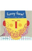 Funny Face!