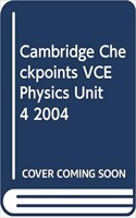 Cambridge Checkpoints Vce Physics Unit 4 2004