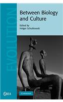 Between Biology and Culture