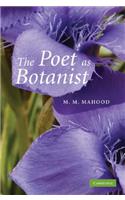 Poet as Botanist