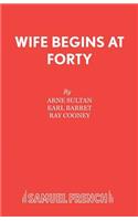 Wife Begins at Forty