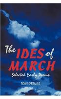 The Ides of March
