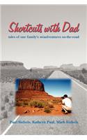 Shortcuts with Dad