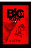 Big Rusty Lie