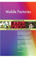 Mobile Factories A Complete Guide