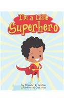 I'm a little Superhero