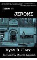 Spirits of Jerome