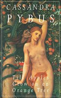 Till Apples Grow on an Orange Tree