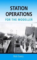Station Operations for the Modeller