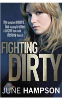 Fighting Dirty