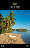 National Geographic: Paradise 2025 Wall Calendar