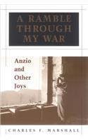 Ramble Through My War: Anzio and Other Joys