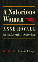 A Notorious Woman