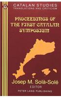 Proceedings of the First Catalan Symposium