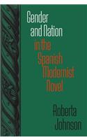 Gender and Nation in the Spanish Modernist Novel