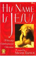 His Name Is Jesus