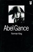 Abel Gance: A Politics of Spectacle